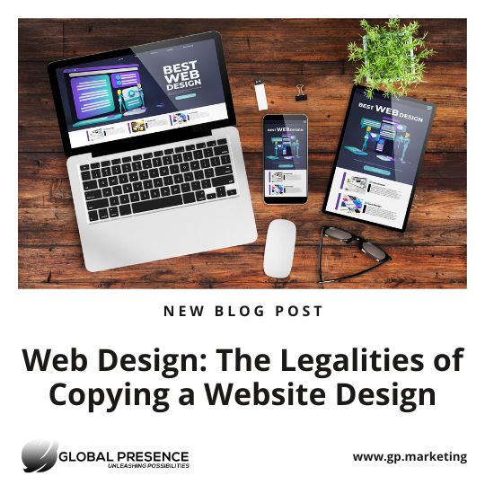 The Legalities of Copying a Website Design